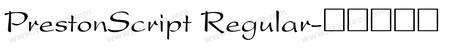 PrestonScript Regular字体转换
